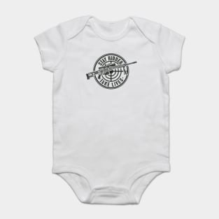 Stay Hidden, Take Lives Baby Bodysuit